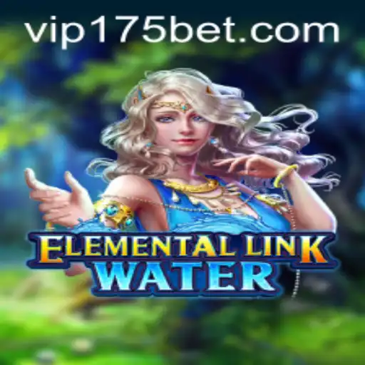 Dive into the Magical World of ElementalLinkWater with the Exciting 175 Bet Feature